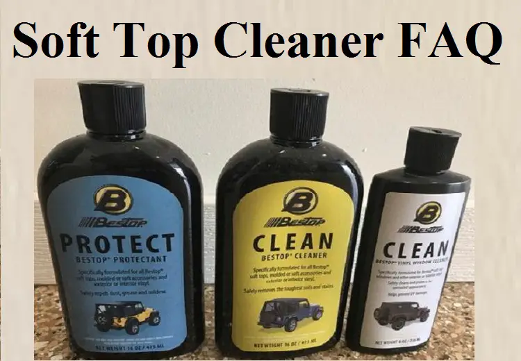 soft top cleaner faq