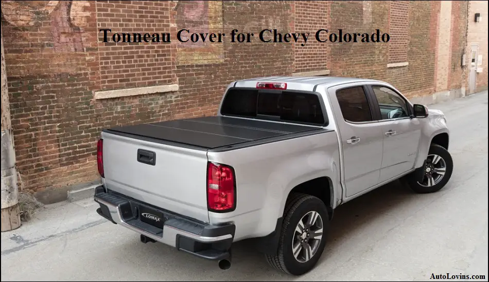 Best Tonneau Cover for Chevy Colorado